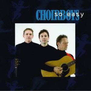 Choirboys_SoEasy